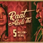 ‘Raat Akeli Thi’ Song Release