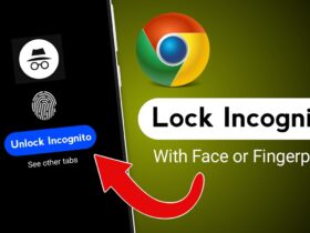 Google Chrome की Incognito History को Lock कैसे करें