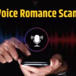 AI Voice Romance Scam: नया तरीका, बचाव के टिप्स