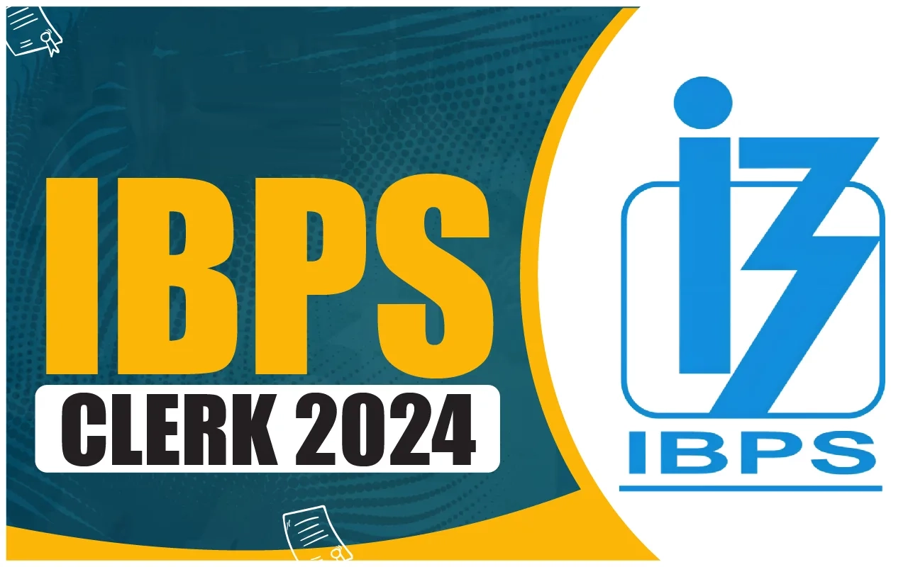 IBPS Clerk Exam 2024